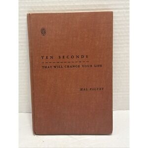 Ten seconds that will change your life by Hal Falvey-1946 Anxiety SELF HELP Boox